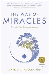 The Way of Miracles | Free Book