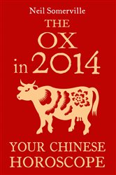 The Ox in 2014: Your Chinese Horoscope | Free Book