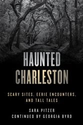 Haunted Charleston (2nd ed.) | Free Book