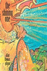 The Shining One and Poems by Allan | Free Book