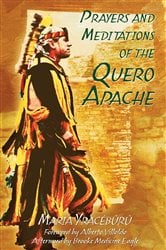 Prayers and Meditations of the Quero Apache | Free Book