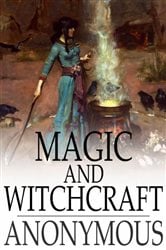 Magic and Witchcraft | Free Book