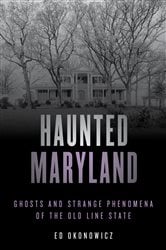 Haunted Maryland (2nd ed.) | Free Book