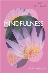 Tiny Healer: Mindfulness | Free Book