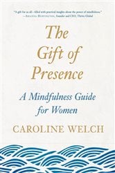 The Gift of Presence | Free Book