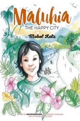 Maluhia, The Happy City | Free Book