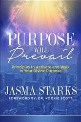 Purpose Will Prevail | Free Book