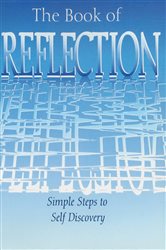 The Book of Reflection: Simple Steps to Self Discovery | Free Book