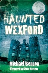 Haunted Wexford | Free Book