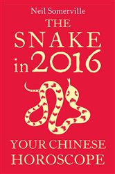 The Snake in 2016: Your Chinese Horoscope | Free Book