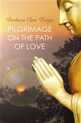 Pilgrimage on the Path of Love | Free Book