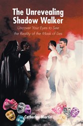 The Unrevealing Shadow Walker | Free Book