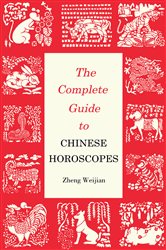 Complete Guide to Chinese Horoscopes | Free Book