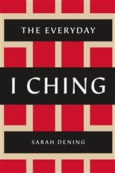 The Everyday I Ching | Free Book