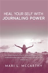 Heal Yourself with Journaling Power | Free Book