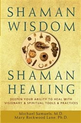 Shaman Wisdom, Shaman Healing | Free Book