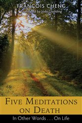 Five Meditations on Death | Free Book