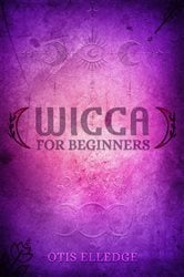 WICCA FOR BEGINNERS | Free Book