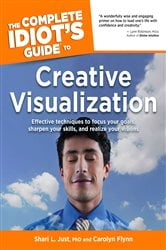 The Complete Idiot's Guide to Creative Visualization | Free Book