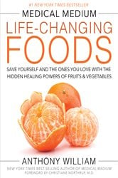 Medical Medium Life-Changing Foods | Free Book