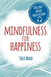 Mindfulness for Happiness | Free Book