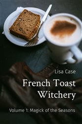 French Toast Witchery: Volume 1 | Free Book