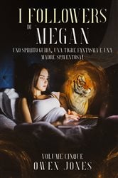 I Followers di Megan | Free Book