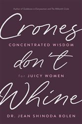 Crones Don't Whine | Free Book