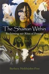 The Shaman Within | Free Book