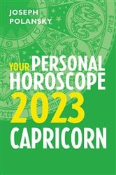 Capricorn 2023: Your Personal Horoscope | Free Book