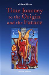 Time Journey to the Origin and the Future (2nd ed.) | Free Book