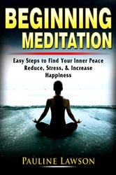 Beginning Meditation | Free Book