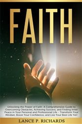 Faith: Unlocking the Power of Faith | Free Book