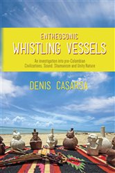 Entheosonic Whistling Vessels | Free Book