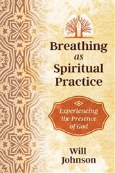 Breathing as Spiritual Practice | Free Book