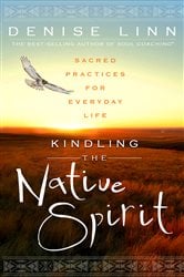 Kindling the Native Spirit | Free Book