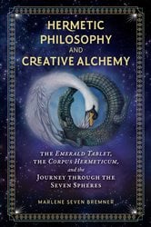 Hermetic Philosophy and Creative Alchemy | Free Book