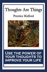 Thoughts Are Things | Free Book