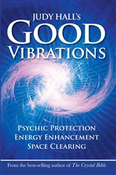 Judy Hall's Good Vibrations | Free Book