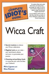 The Complete Idiot's Guide to Wicca Craft | Free Book