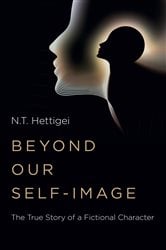 Beyond Our Self-Image | Free Book