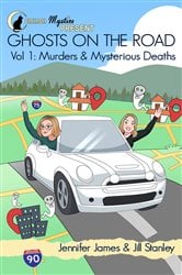 Common Mystics Present Ghosts on the Road Vol. 1 Murders & Mysterious Deaths | Free Book