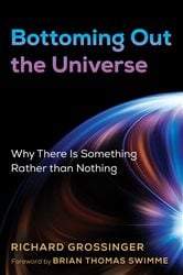 Bottoming Out the Universe | Free Book