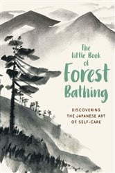 The Little Book of Forest Bathing | Free Book