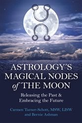 Astrology's Magical Nodes of the Moon | Free Book