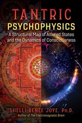 Tantric Psychophysics (2nd ed.) | Free Book