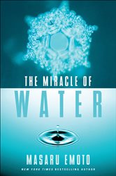 The Miracle of Water | Free Book