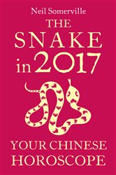 The Snake in 2017: Your Chinese Horoscope | Free Book