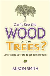 Can't See the Wood for the Trees? | Free Book