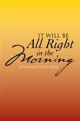 It Will Be All Right in the Morning | Free Book